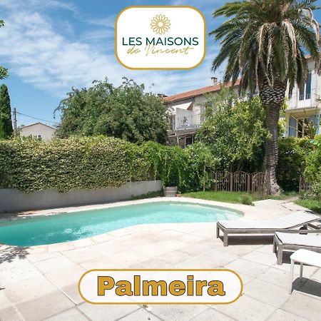 Palmeira, Piscine - Parking - Clim Arles Exterior foto